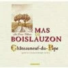 Mas De Boilauzon 2008 Mas De Boilauzon Chateauneuf-du-Pape Tradition