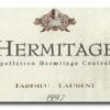 Tardieu-Laurent 2000 Tardieu-Laurent Hermitage
